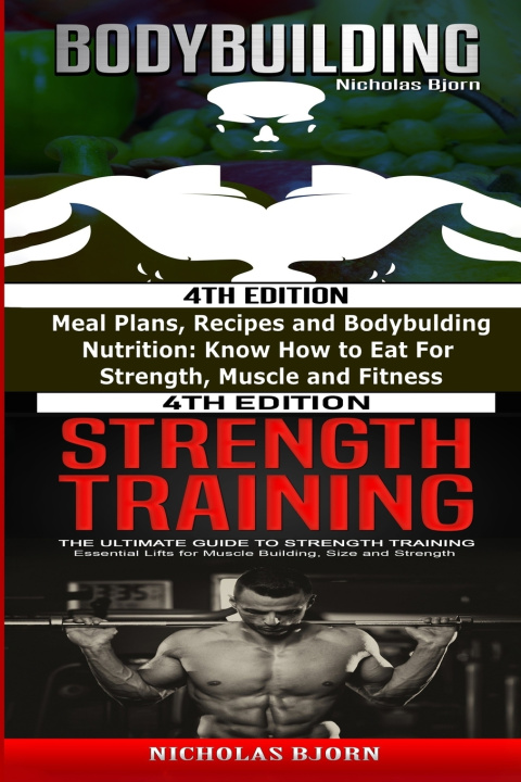 Knjiga Bodybuilding & Strength Training Bjorn Nicholas Bjorn