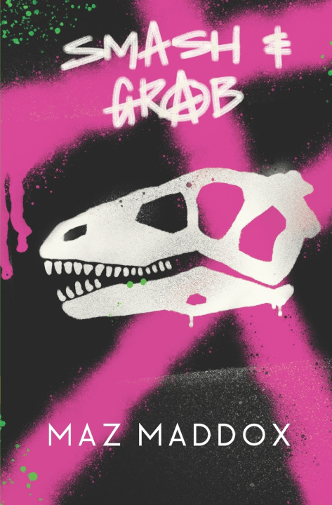 Knjiga Smash & Grab Maddox Maz Maddox