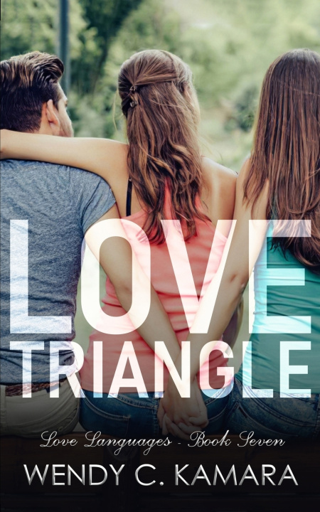 Buch Love Triangle Kamara Wendy C. Kamara