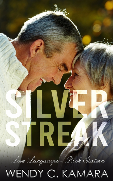 Kniha Silver Streak Kamara Wendy C. Kamara