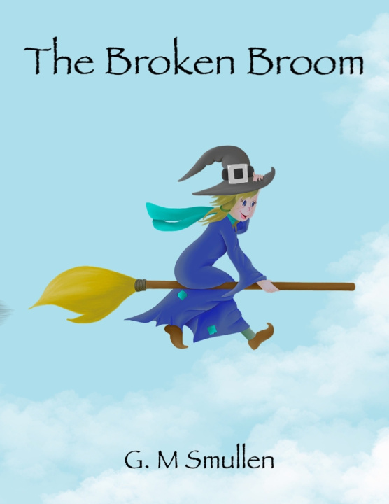 Knjiga Broken Broom Smullen G. M Smullen
