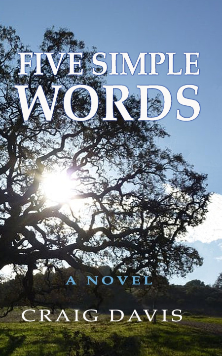 Knjiga Five Simple Words Davis Craig Davis