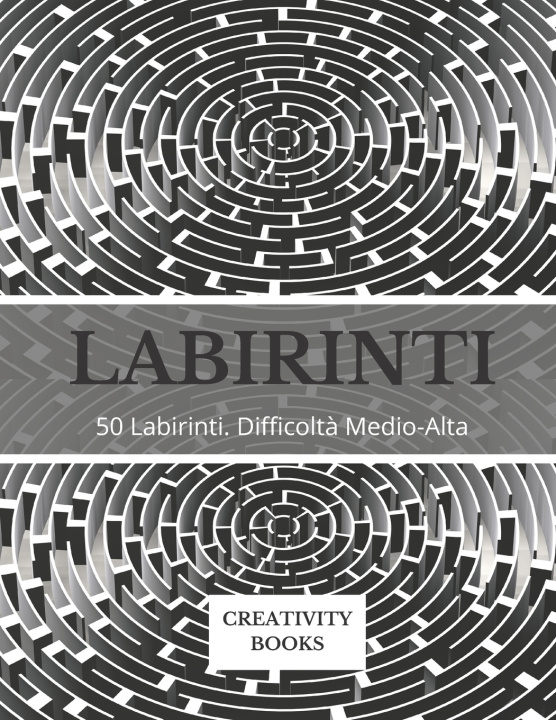 Book Labirinti BOOKS CREATIVITY BOOKS