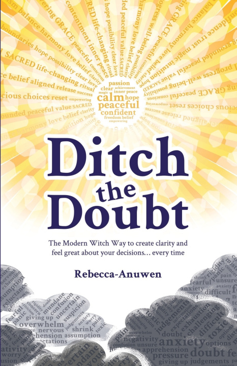 Knjiga Ditch the Doubt Anuwen Rebecca Anuwen