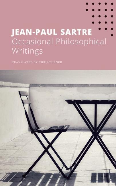 Kniha Occasional Philosophical Writings Jean–paul Sartre