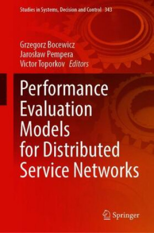 Buch Performance Evaluation Models for Distributed Service Networks Victor Toporkov