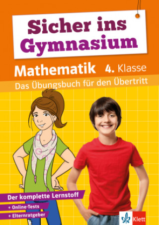 Kniha Klett Sicher ins Gymnasium Mathematik 4. Klasse 