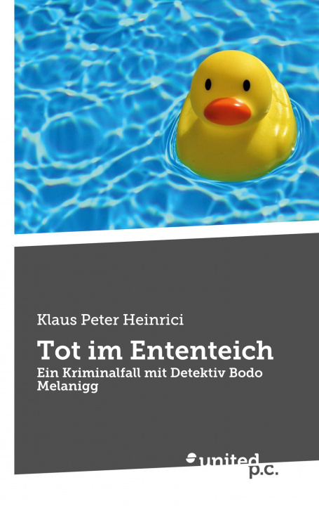 Kniha Tot im Ententeich 