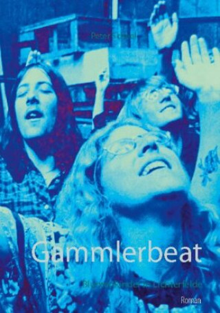 Knjiga Gammlerbeat Peter Scheel