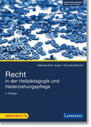 Kniha Recht in der Heilpädagogik und Heilerziehungspflege Cornelia Bohnert