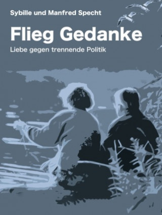 Knjiga Flieg Gedanke Manfred Specht