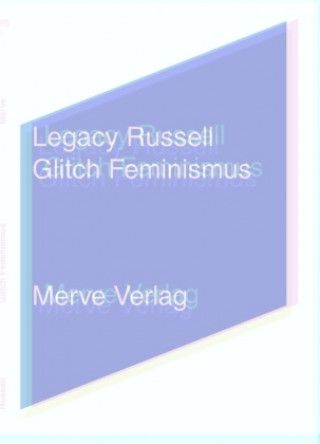 Kniha Glitch Feminismus Bradley Williams Cohen