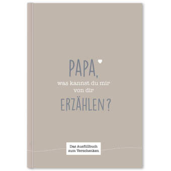 Knjiga Papa, was kannst du mir von dir erzählen? Cupcakes & Kisses Publishing