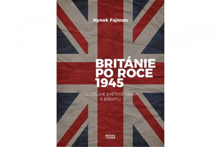 Book Británie po roce 1945 Hynek Fajmon