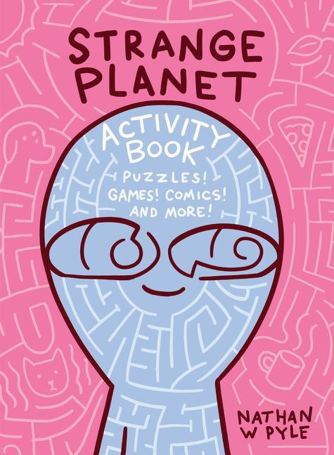 Книга Strange Planet Activity Book Nathan W. Pyle