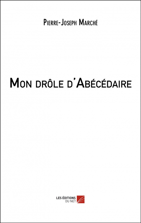 Knjiga Mon drôle d'Abécédaire Marché
