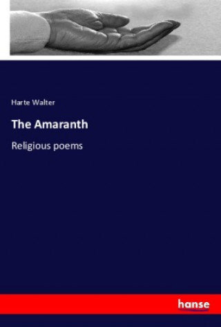 Knjiga Amaranth Harte Walter