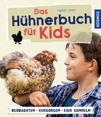 Carte Das Hühnerbuch für Kids 