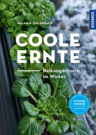 Knjiga Coole Ernte Melanie Öhlenbach