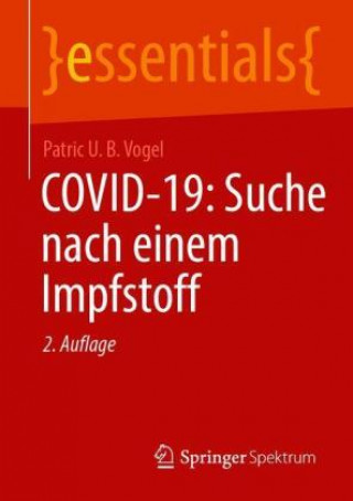 Kniha Covid-19: Suche Nach Einem Impfstoff 