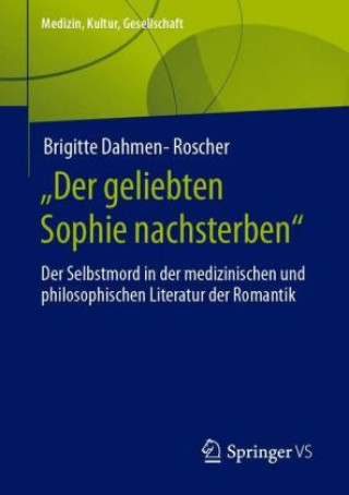 Книга "Der Geliebten Sophie Nachsterben" 