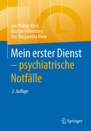 Carte Mein erster Dienst - psychiatrische Notfälle Bastian Willenborg