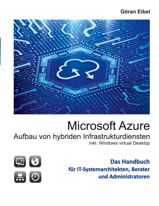 Könyv Microsoft Azure Aufbau von hybriden Infrastrukturdiensten 