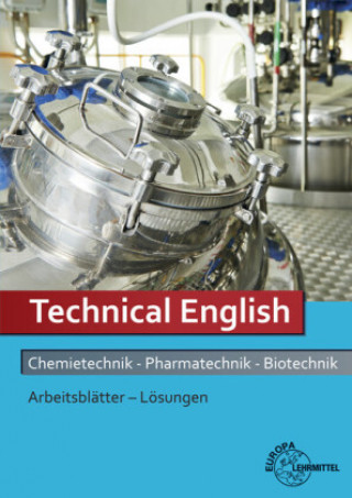 Kniha Lösungen zu 71835: Arbeitsblätter Technical English Chemietechnik, Pharmatechnik, Biotechnik. 