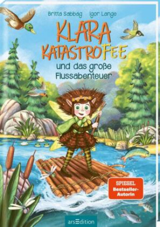 Kniha Klara Katastrofee und das große Flussabenteuer (Klara Katastrofee 3) Igor Lange