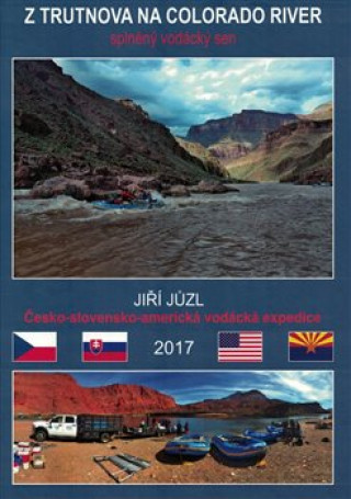 Βιβλίο Z Trutnova na Colorado River Jiří Jůzl