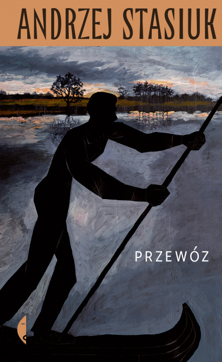 Kniha Przewóz Andrzej Stasiuk
