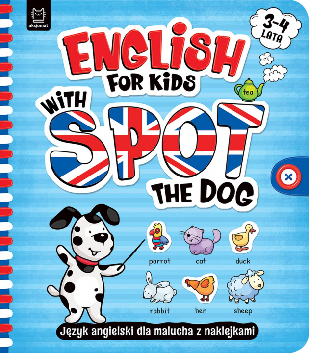 Kniha English for Kids with Spot the Dog. Język angielski dla malucha z naklejkami. 3–4 lata Katarzyna Łanocha