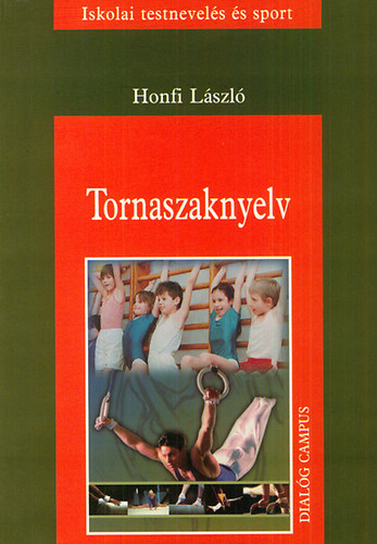 Knjiga Tornaszaknyelv Honfi László