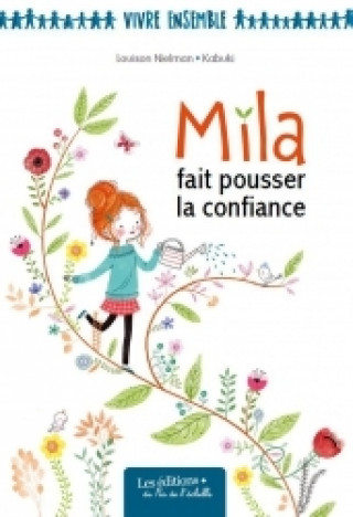 Kniha MILA FAIT POUSSER LA CONFIANCE NIELMAN