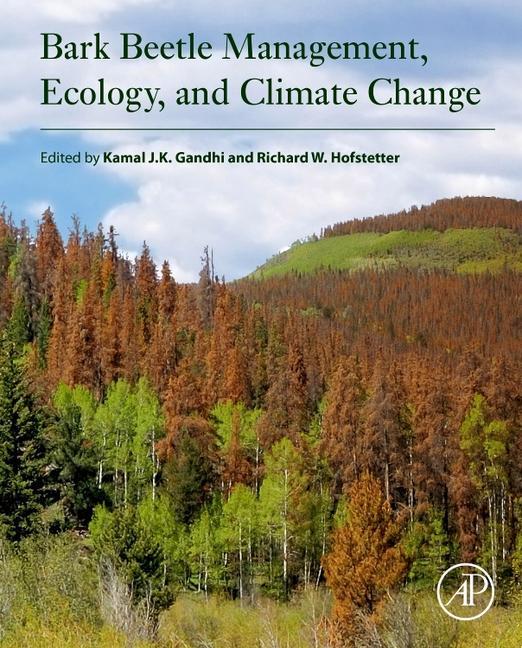 Könyv Bark Beetle Management, Ecology, and Climate Change Kamal Gandhi