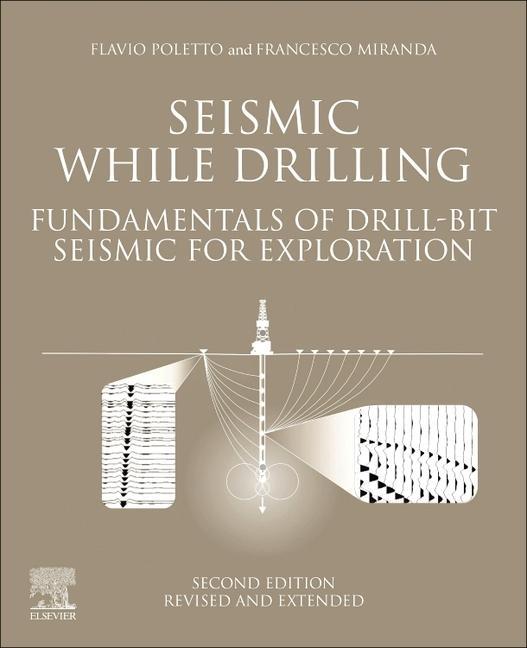 Knjiga Seismic While Drilling F.B Poletto