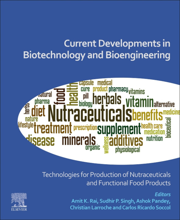 Книга Current Developments in Biotechnology and Bioengineering Amit Rai