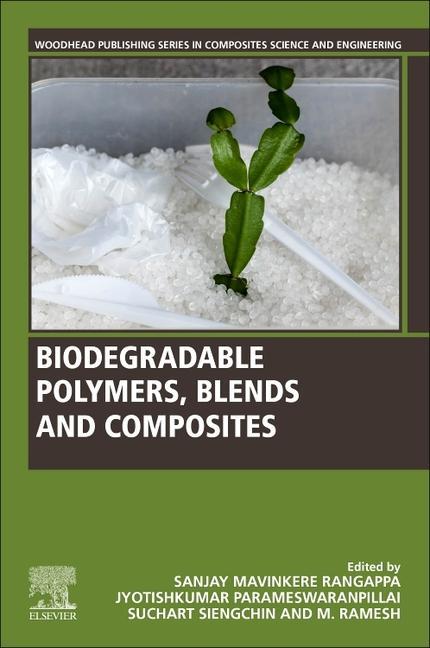 Книга Biodegradable Polymers, Blends and Composites Sanjay M.R.