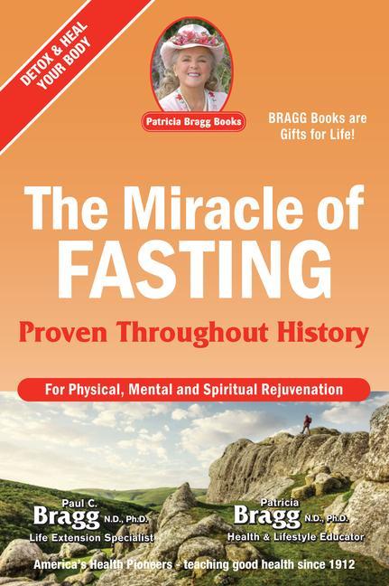 Kniha Miracle of Fasting Patricia Bragg