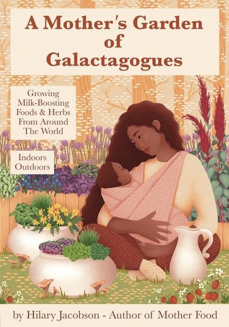 Könyv Mother's Garden of Galactagogues Lisa Marasco
