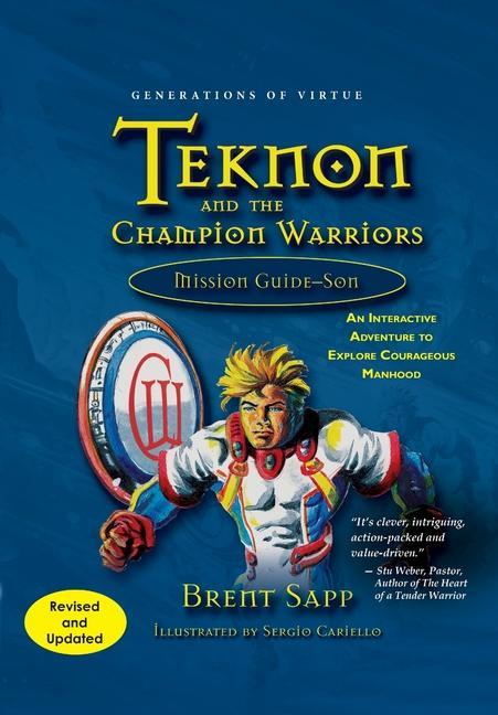 Kniha Teknon and the CHAMPION Warriors Mission Guide - Son Sergio Cariello