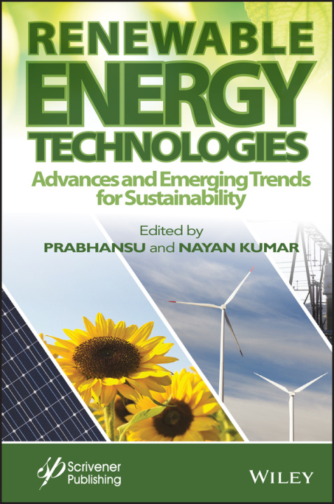 Knjiga Renewable Energy Technologies - Advances and Emerging Trends for Sustainability Nayan Kumar