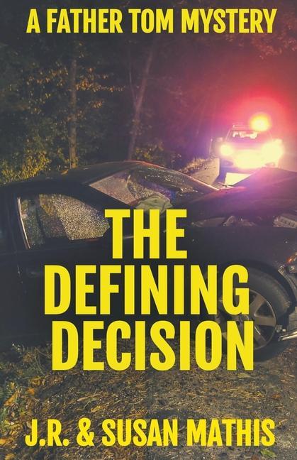 Knjiga Defining Decision Susan Mathis