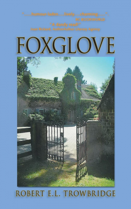Knjiga Foxglove Robert E. L. Trowbridge
