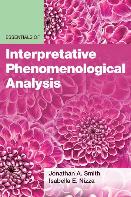 Knjiga Essentials of Interpretative Phenomenological Analysis Isabella E. Nizza