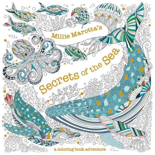 Kniha Millie Marotta's Secrets of the Sea: A Coloring Book Adventure 