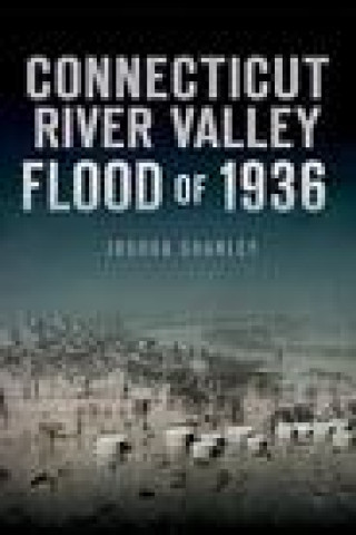 Carte Connecticut River Valley Flood of 1936 