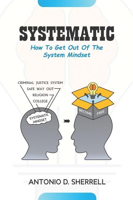 Knjiga Systematic Antonio D. Sherrell