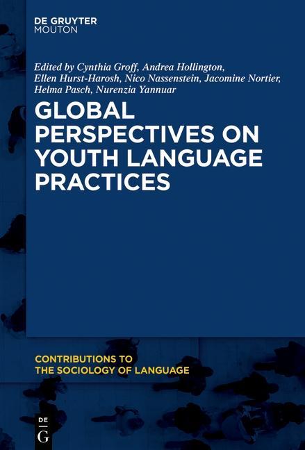 Carte Global Perspectives on Youth Language Practices Andrea Hollington