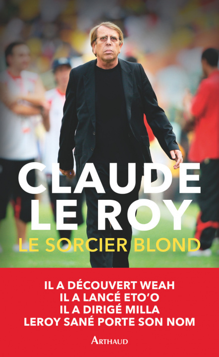 Knjiga Le Sorcier blond Le Roy Claude